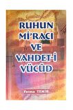 Ruhun Miracı Ve Vahdet-i Vücud