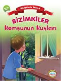 Bizimkiler: Komşunun Kuşları