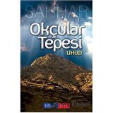 Okçular Tepesi: Uhud