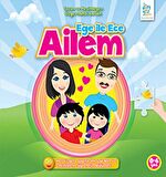 Ege ile Ece - Ailem