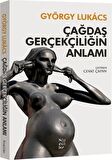 Çağdaş Gerçekçiliğin Anlamı