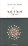 Fetih Suresi Tefsiri