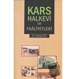 Kars Halkevi ve Faaliyetleri