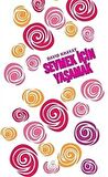 Sevmek İçin Yaşamak