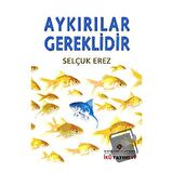 Aykırılar Gereklidir