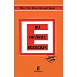 Bu Devirde Eczacılık