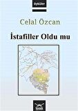 İstafiller Oldu Mu