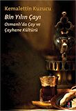 Bin Yılın Çayı