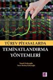 Türev Piyasalarda Teminatlandırma Yöntemleri