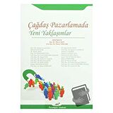 Çağdaş Pazarlamada Yeni Yaklaşımlar