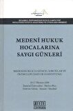 Medeni Hukuk Hocalarına Saygı Günleri