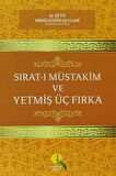 Sırat-ı Müstakim ve Yetmiş Üç Fırka