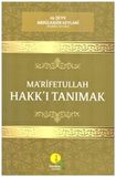 Marifetullah - Hakkı Tanımak - eş-Şeyh Abdülkadir Geylani - Medine Yayınları
