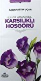 Eşler Arasında Karşılıklı Hoşgörü