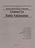 Gramsci’ye Farklı Yaklaşımlar