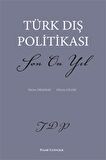 Türk Dış Politikası Son On Yıl