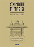 Osmanlı Mimarisi & Usul-i Mi'mari-i Osmani
