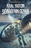 Genç Kaşifler 2 - Kral Triton Sığınağı'nın Gizemi