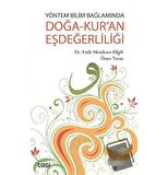 Yöntem Bilim Bağlamında Doğa-Kur’an Eşdeğerliliği