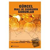 Güncel Mali ve Ekonomik Sorunlar