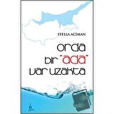 Orda Bir Ada Var Uzakta