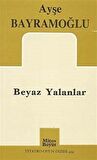Beyaz Yalanlar