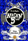 Afacan 5’ler Yine Beraber