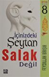 İçinizdeki Şeytan Salak Değil