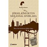 Şiirsel Kimlikten Mekansal Sınırlara / Okur Akademi / Beyhan Kanter