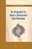 Hz. Peygamber’in Anne ve Babasının Dini Konumu