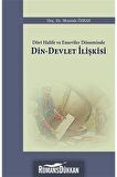 Dört Halife ve Emeviler Döneminde Din - Devlet İlişkisi