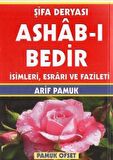 Şifa Deryası Ashab-ı Bedir İsimleri, Esrarı ve Fazileti (Dua-140)