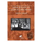 Şark Şurası ve Şark İli Mecmuası