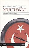 Düzenin Normalleşmesi - Yeni Türkiye