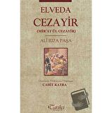 Elveda Cezayir Mir'at Ül Cezayir