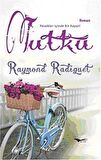 Tutku / Raymond Radiguet