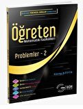 Öğreten Matematik Fasikülleri - Problemler 2 Konu Anlatımlı
