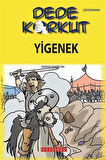 Dede Korkut / Yiğenek (Çizgi Roman) / Serdar Demircan