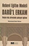 Nebevi Eğitim Modeli Darü’l Erkam