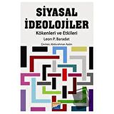 Siyasal İdeolojiler / Siyasal Kitabevi   Akademik Kitaplar / Leon P. Baradat