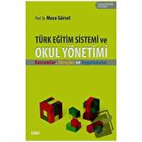 Türk Eğitim Sistemi ve Okul Yönetimi