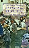 1929 Tatavla Yangını ve Tatavla’nın Kurtuluş”u