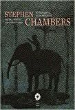 Stephen Chambers: Büyük Ülke ve Diğer Hikayeler / The Big Country and Other Stories