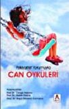 Can Öyküleri - Psikiyatrist Yorumuyla