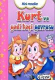Mini Masallar -  Kurt ve Yedi Keçi Yavrusu