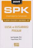 SPK Lisanslama Sınavları İleri Düzey Serisi: 8 - Ulusal ve Uluslararası Piyasalar