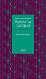 Bugünün Müslümanının Kur'an'la İletişimi