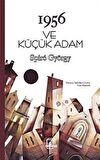 1956 ve Küçük Adam