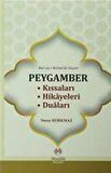 Kur'an-ı Kerim'de Geçen Peygamber Kıssaları Hikayeleri Duaları