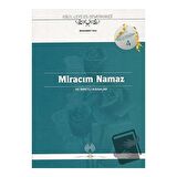 Miracım Namaz ve İbretli Kıssalar